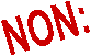 NON: